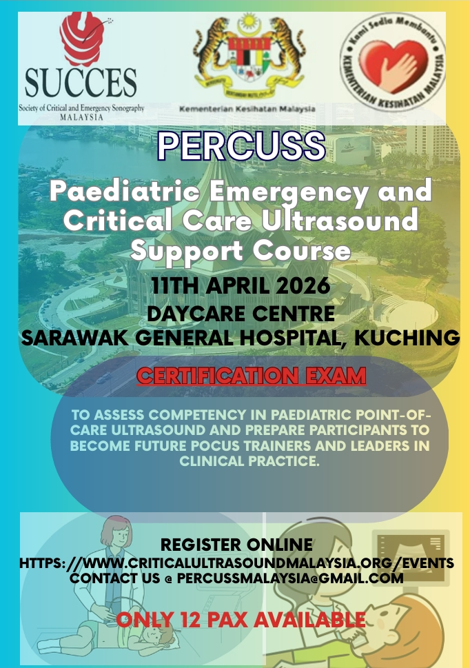 Read more about the article (CERTIFICATION) Paediatric Emergency and Critical Care Ultrasound Support Course (PERCUSS) 2026 – Sarawak General Hospital, Kuching